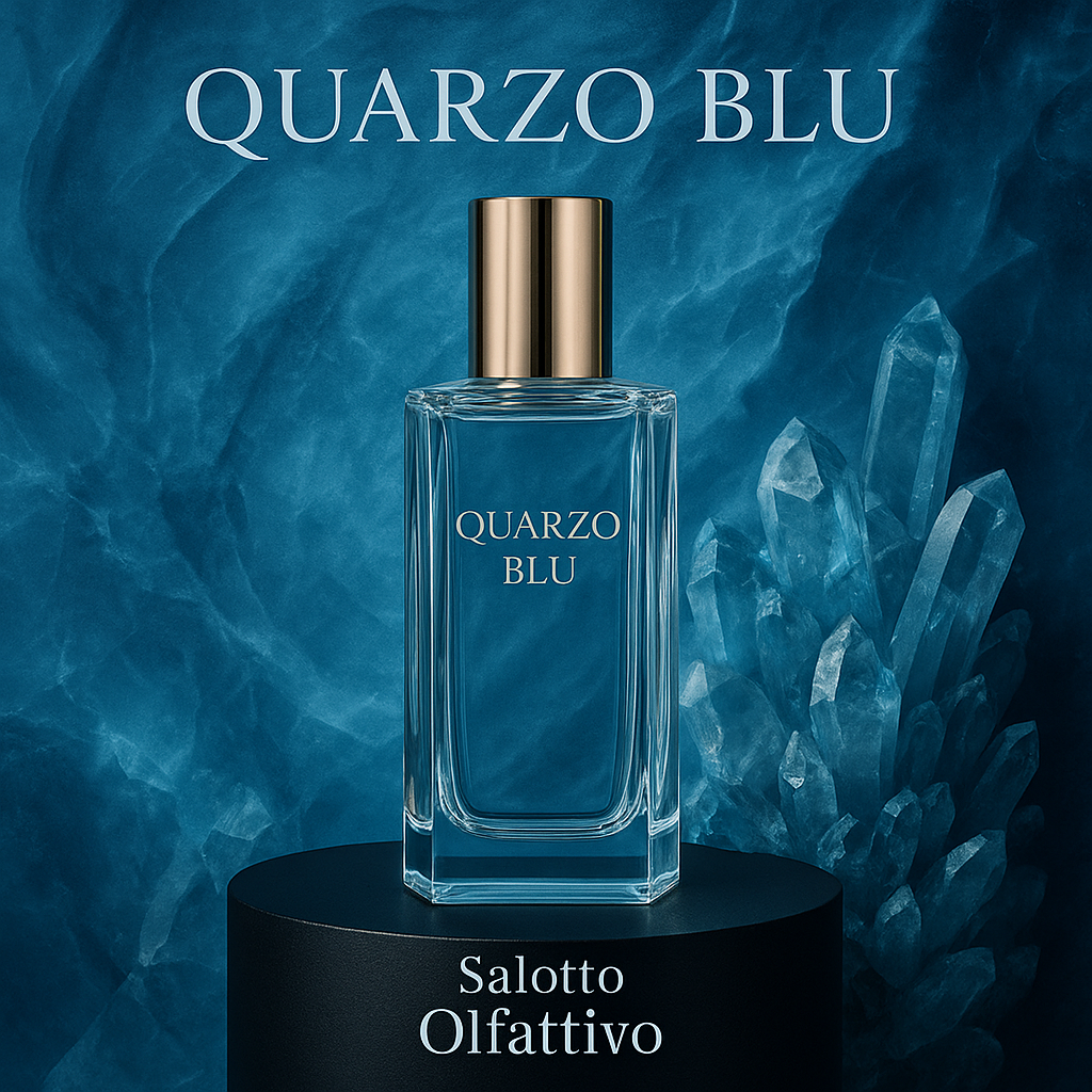 QUARZO BLU inedito Salotto Olfattivo|L’eleganza del mare in una scia luminosa e sofisticata.