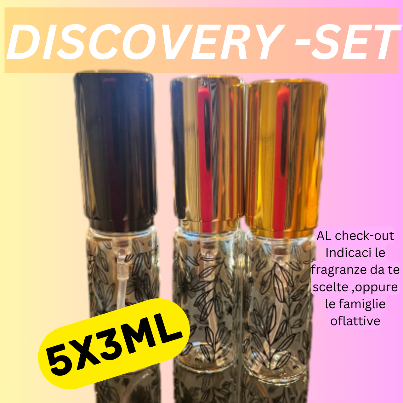 SALOTTO OLFATTIVO-DISCOVERY SET 3 campioni profumi da 5 ml